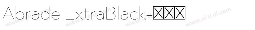 Abrade ExtraBlack字体转换